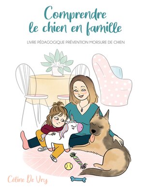 cover image of Comprendre le chien en famille